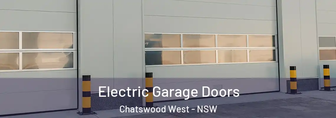  Electric Garage Doors Chatswood West - NSW