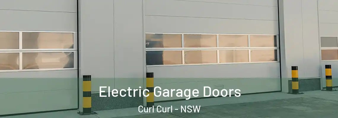  Electric Garage Doors Curl Curl - NSW