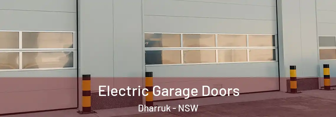  Electric Garage Doors Dharruk - NSW