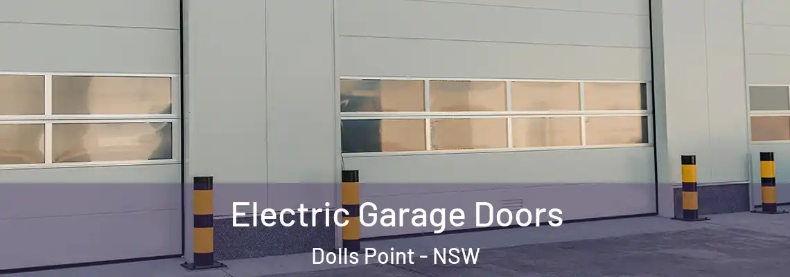  Electric Garage Doors Dolls Point - NSW