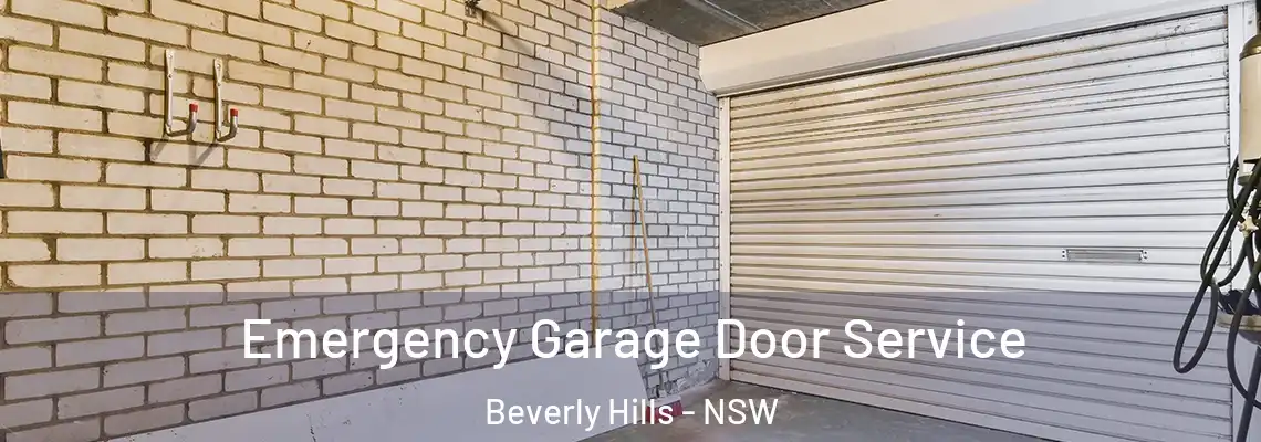  Emergency Garage Door Service Beverly Hills - NSW