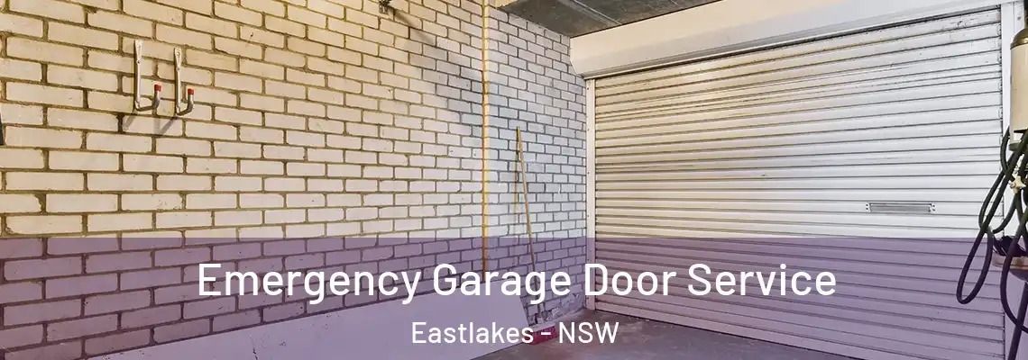  Emergency Garage Door Service Eastlakes - NSW
