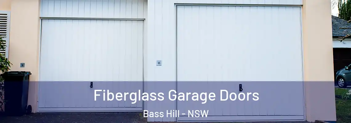  Fiberglass Garage Doors Bass Hill - NSW