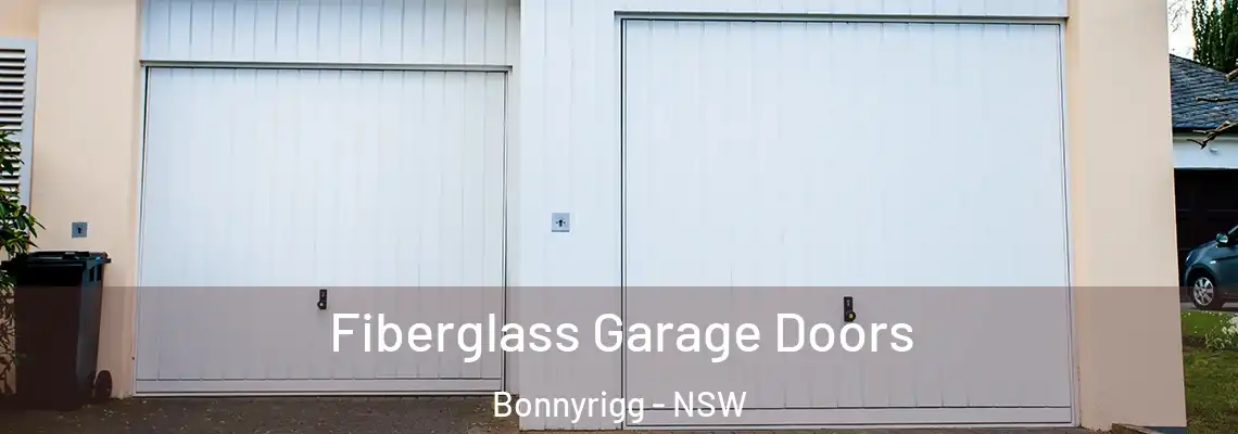  Fiberglass Garage Doors Bonnyrigg - NSW