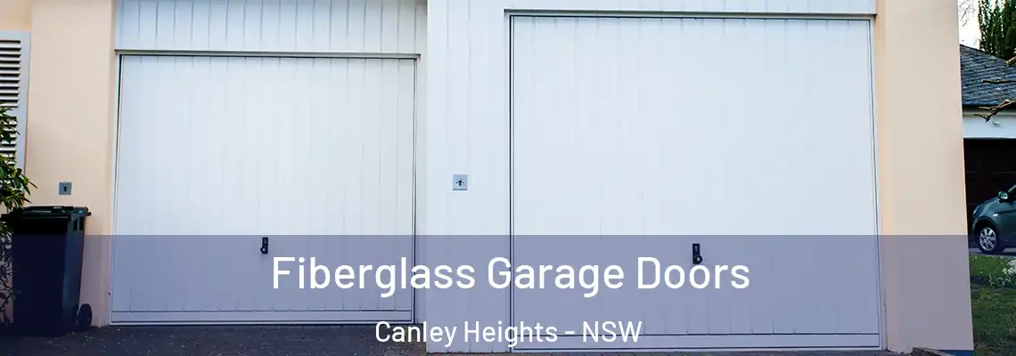 Fiberglass Garage Doors Canley Heights - NSW