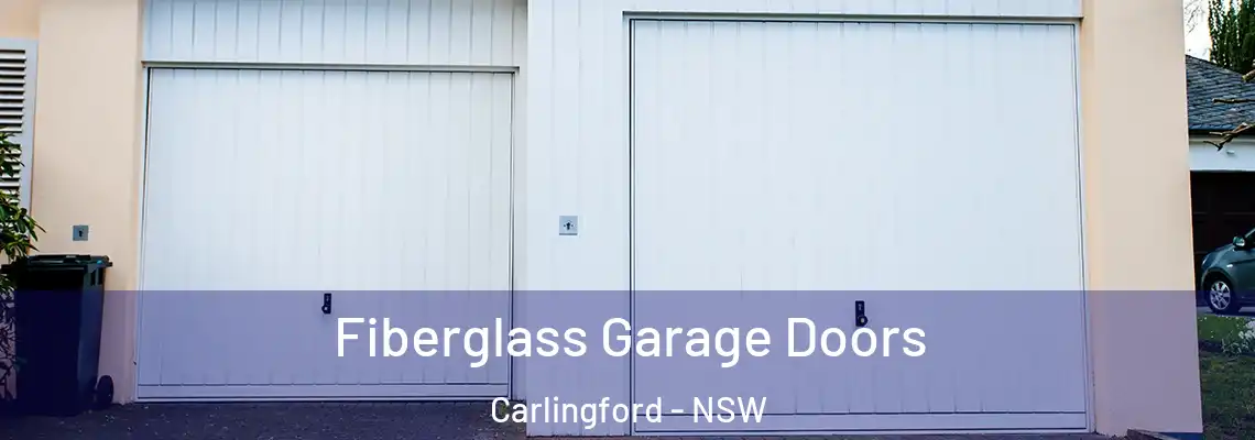  Fiberglass Garage Doors Carlingford - NSW