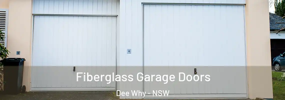  Fiberglass Garage Doors Dee Why - NSW