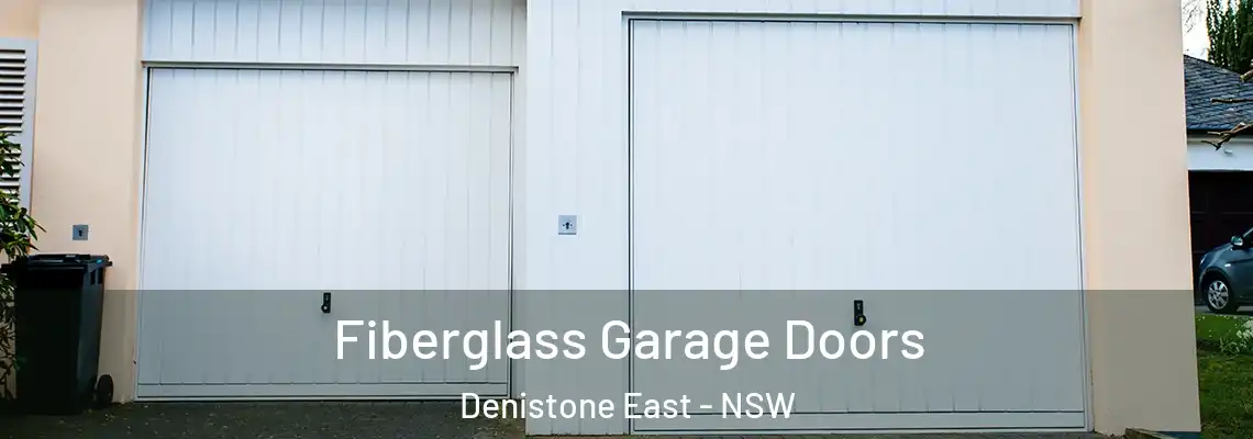  Fiberglass Garage Doors Denistone East - NSW