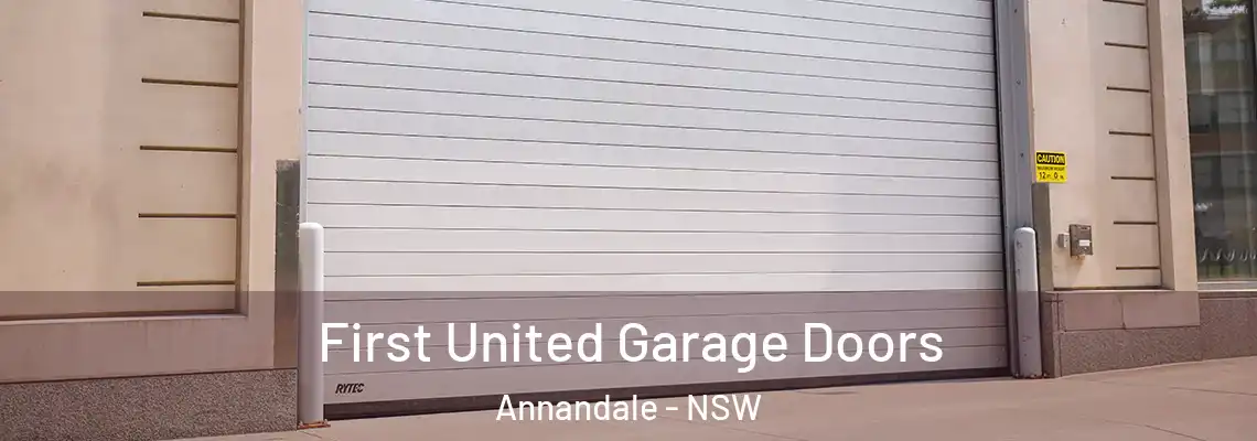  First United Garage Doors Annandale - NSW