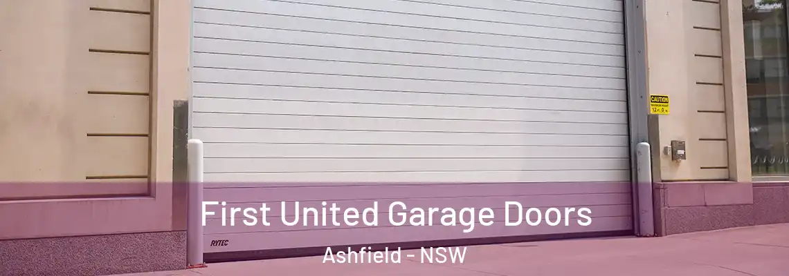  First United Garage Doors Ashfield - NSW