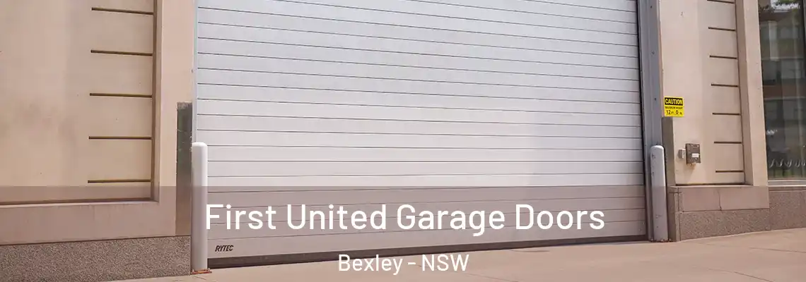  First United Garage Doors Bexley - NSW