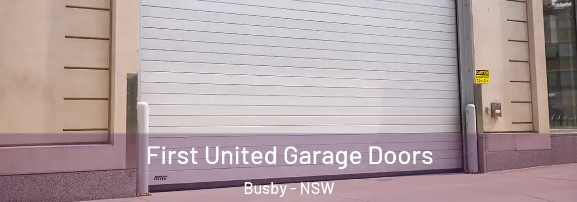  First United Garage Doors Busby - NSW