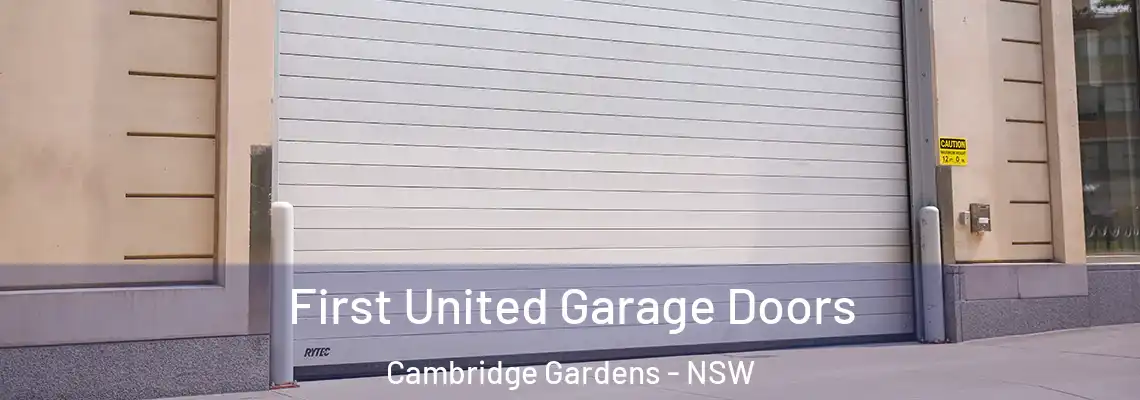  First United Garage Doors Cambridge Gardens - NSW