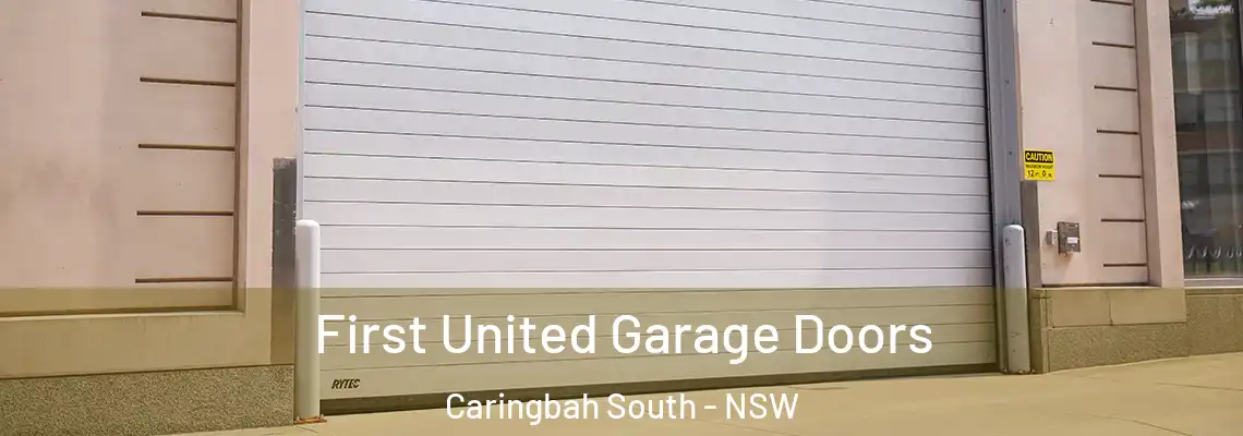  First United Garage Doors Caringbah South - NSW