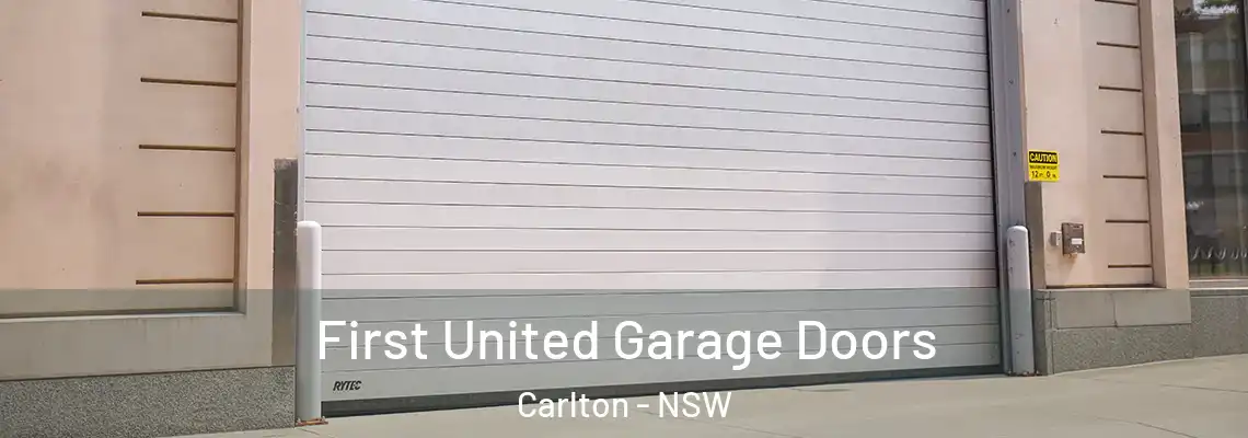  First United Garage Doors Carlton - NSW