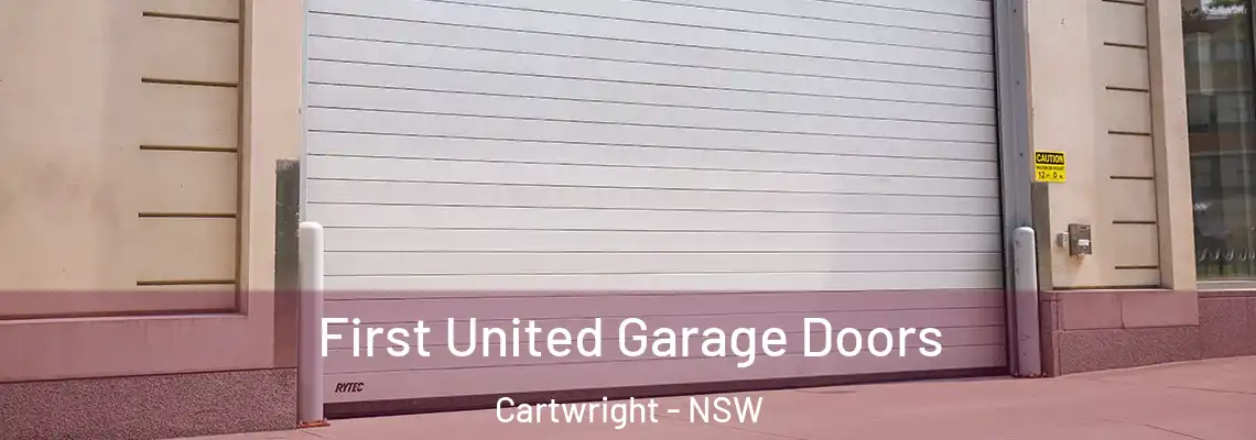  First United Garage Doors Cartwright - NSW
