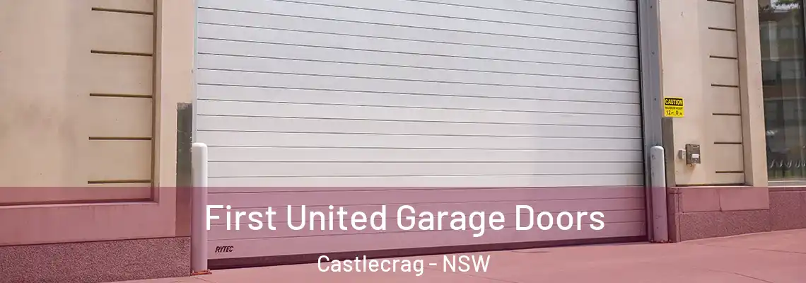  First United Garage Doors Castlecrag - NSW