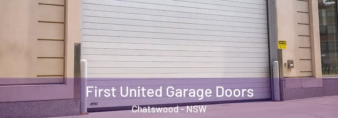  First United Garage Doors Chatswood - NSW
