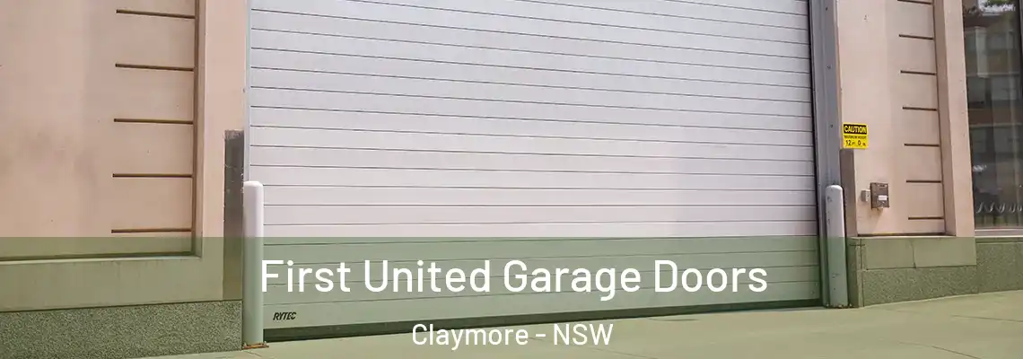  First United Garage Doors Claymore - NSW