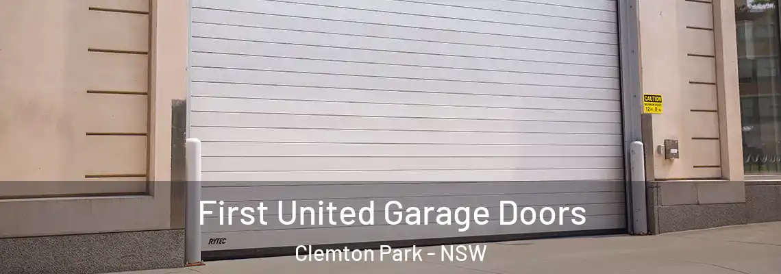  First United Garage Doors Clemton Park - NSW