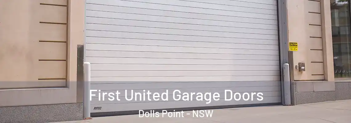  First United Garage Doors Dolls Point - NSW