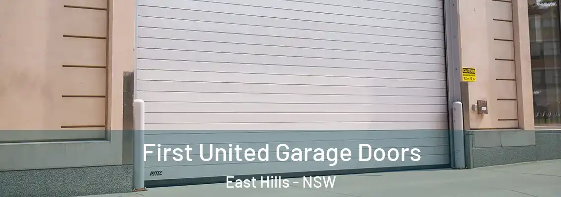  First United Garage Doors East Hills - NSW