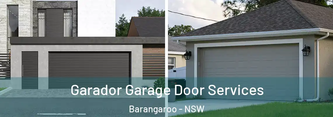  Garador Garage Door Services Barangaroo - NSW
