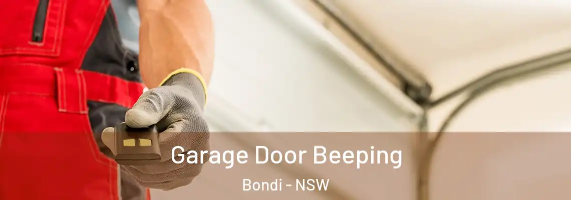  Garage Door Beeping Bondi - NSW