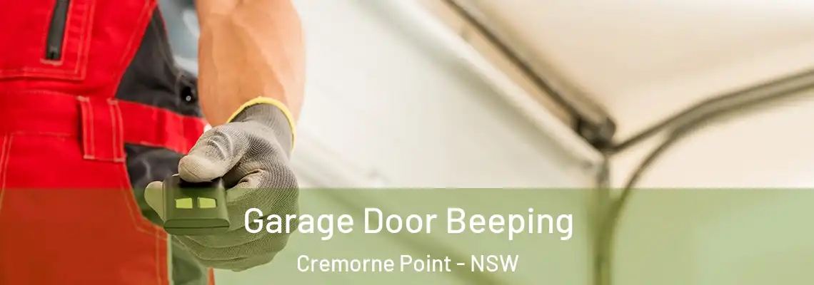  Garage Door Beeping Cremorne Point - NSW