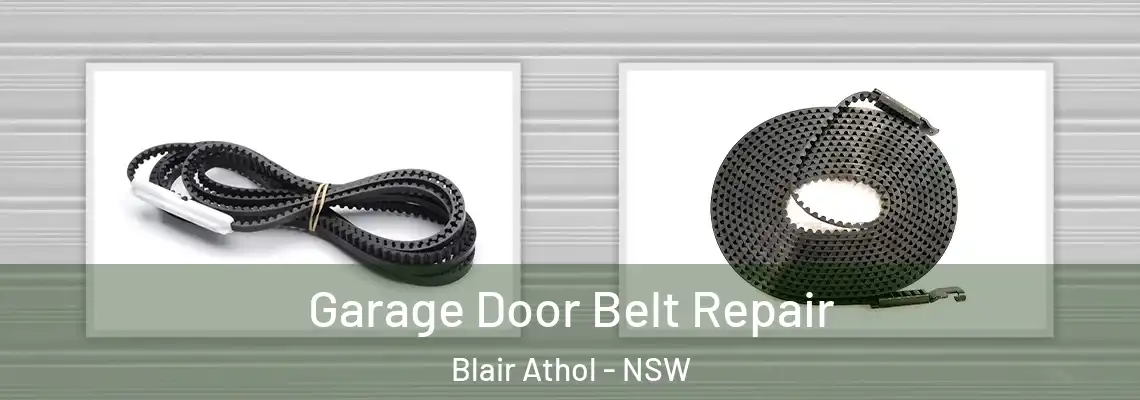  Garage Door Belt Repair Blair Athol - NSW