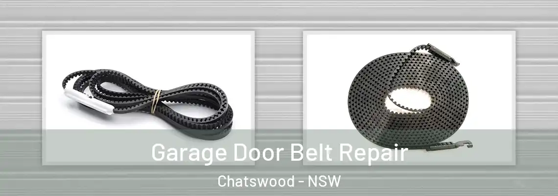  Garage Door Belt Repair Chatswood - NSW