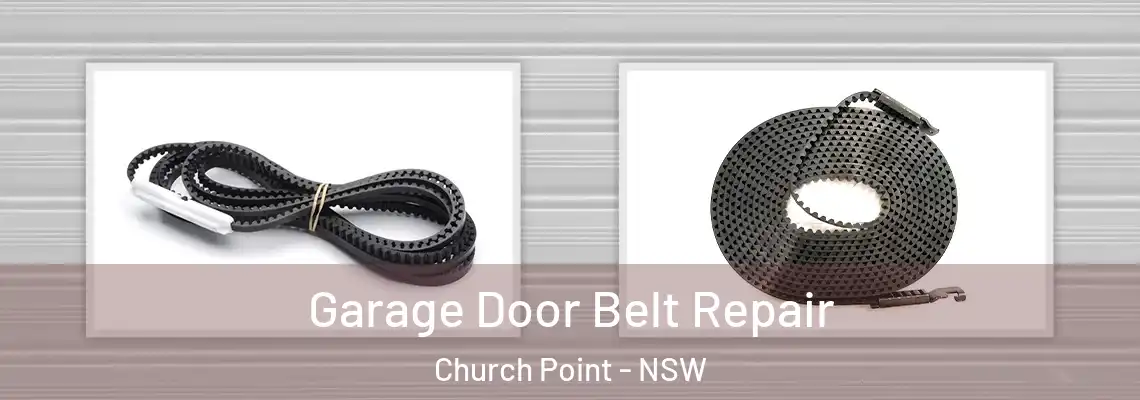  Garage Door Belt Repair Church Point - NSW