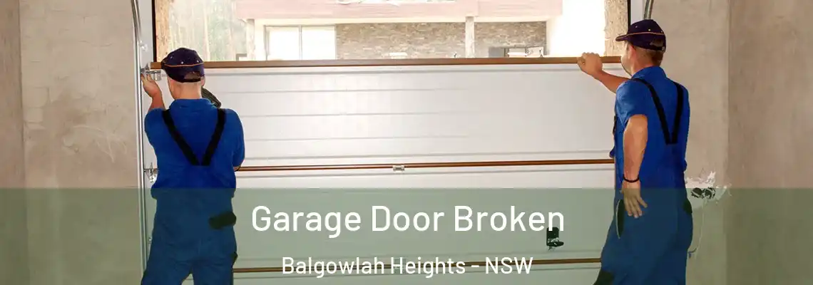  Garage Door Broken Balgowlah Heights - NSW