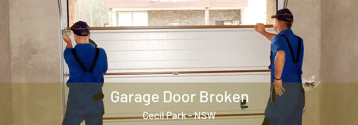  Garage Door Broken Cecil Park - NSW