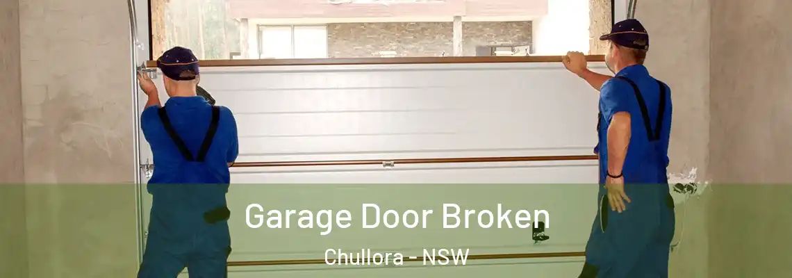  Garage Door Broken Chullora - NSW