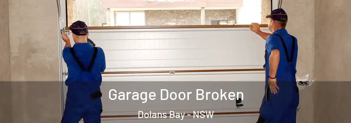  Garage Door Broken Dolans Bay - NSW