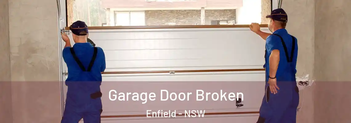  Garage Door Broken Enfield - NSW