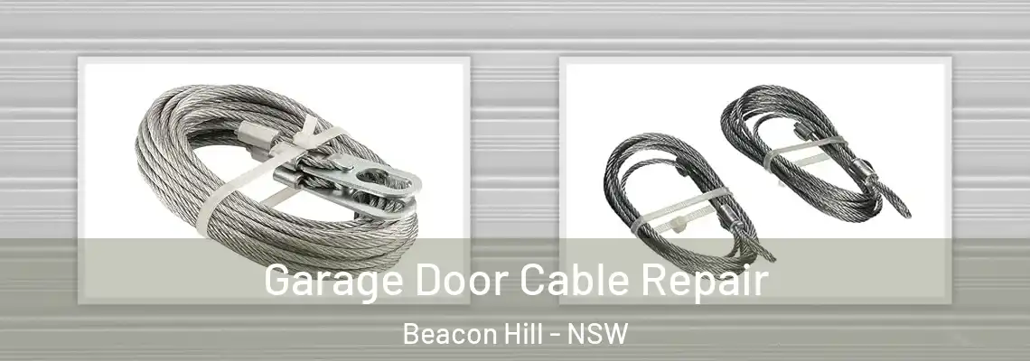  Garage Door Cable Repair Beacon Hill - NSW