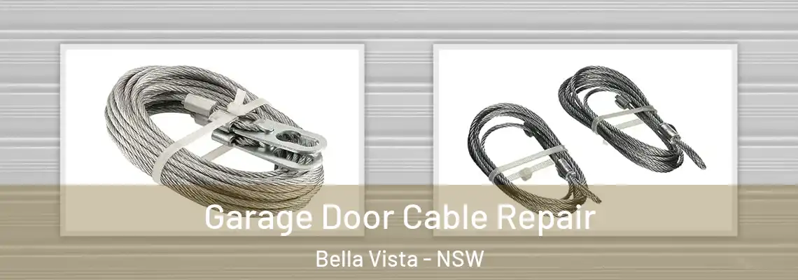  Garage Door Cable Repair Bella Vista - NSW