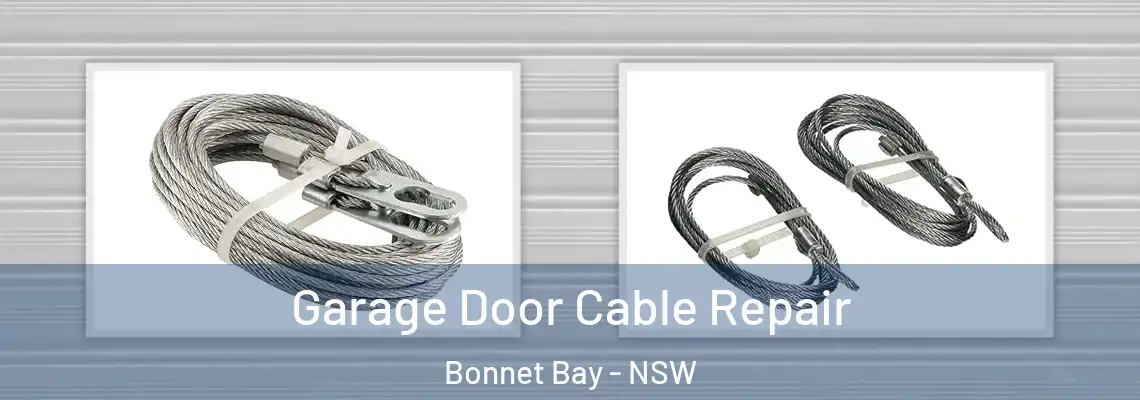  Garage Door Cable Repair Bonnet Bay - NSW