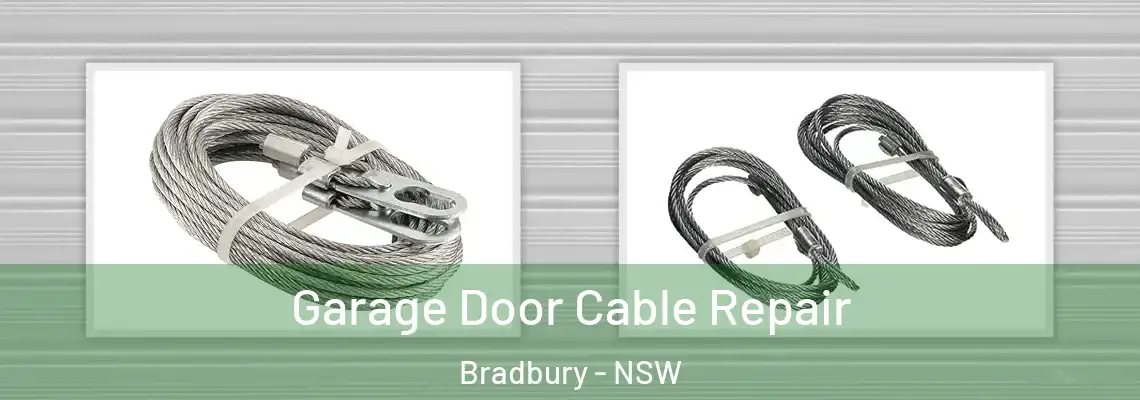  Garage Door Cable Repair Bradbury - NSW