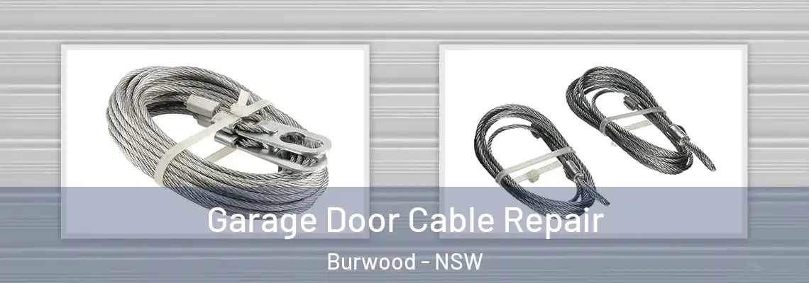  Garage Door Cable Repair Burwood - NSW