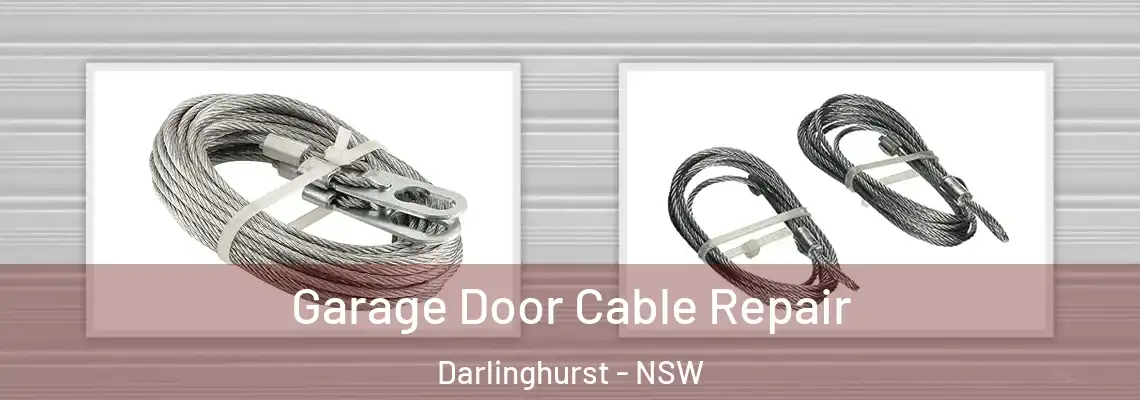  Garage Door Cable Repair Darlinghurst - NSW