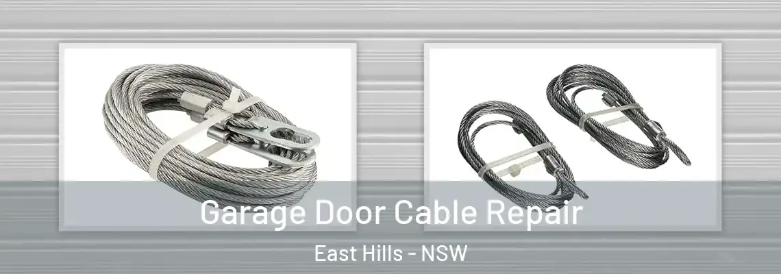  Garage Door Cable Repair East Hills - NSW