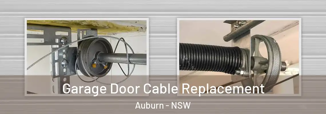  Garage Door Cable Replacement Auburn - NSW