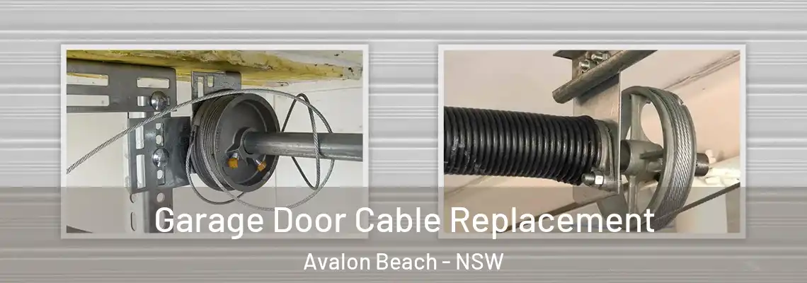  Garage Door Cable Replacement Avalon Beach - NSW
