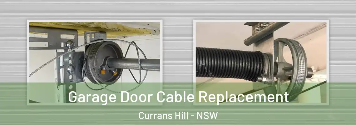  Garage Door Cable Replacement Currans Hill - NSW