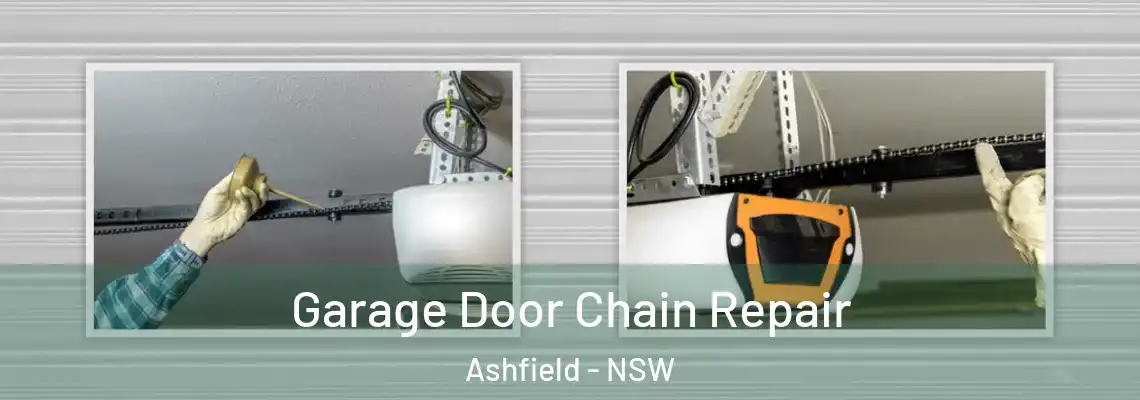  Garage Door Chain Repair Ashfield - NSW