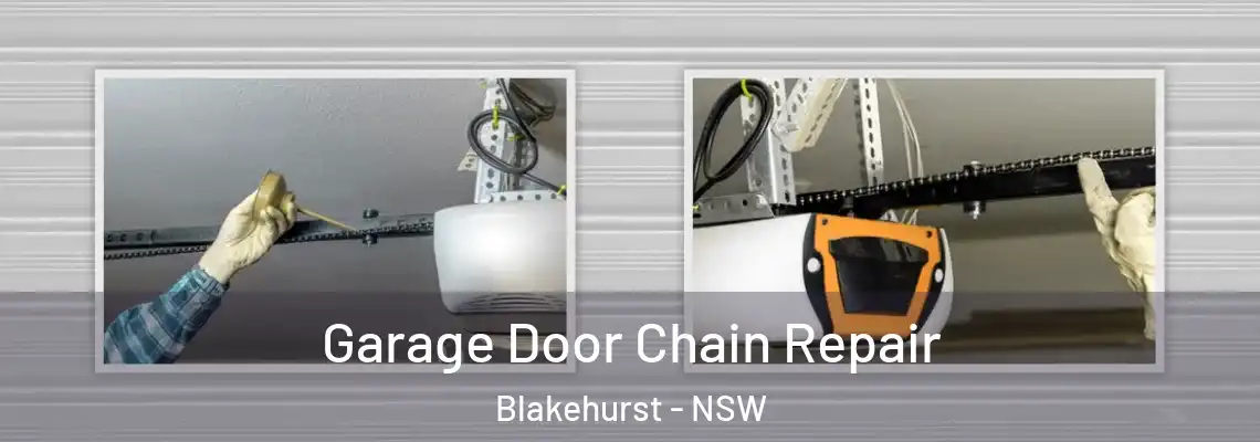  Garage Door Chain Repair Blakehurst - NSW