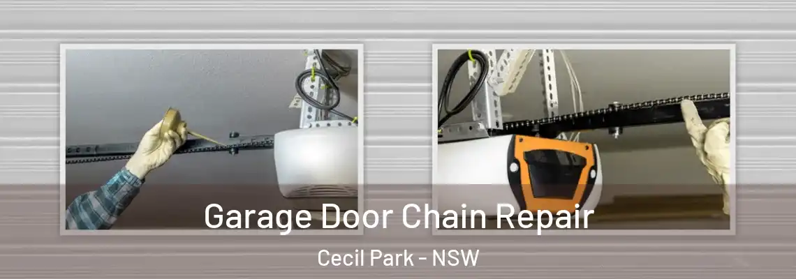  Garage Door Chain Repair Cecil Park - NSW